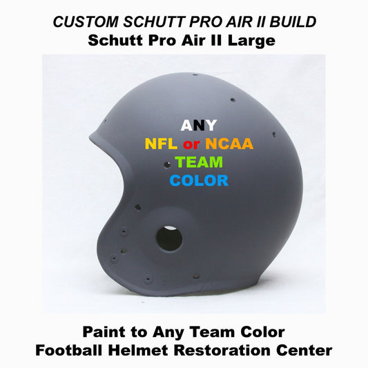 Schutt Pro Air II Large Restored and Painted to Any NFL or NCAA Team Color