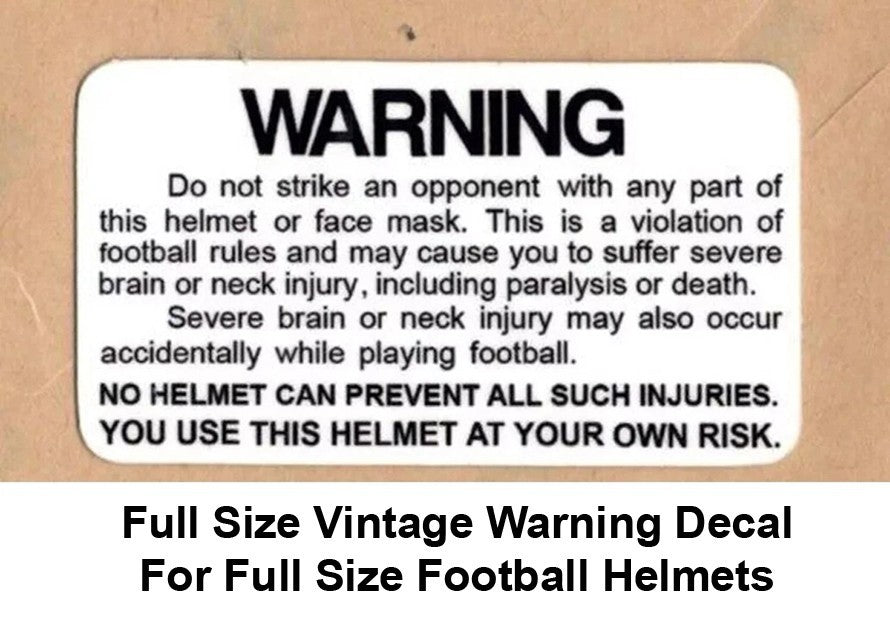 Full Size 1970s 80s Style Thin Mil Warning Label Decal for Full Size Football Helmets